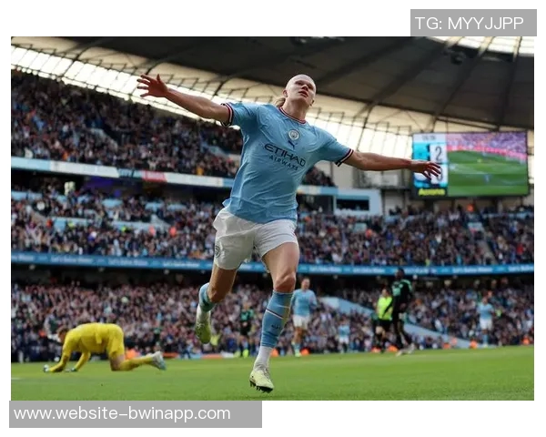 哈兰德曼城167场打入145球追平C罗曼联346场进球纪录