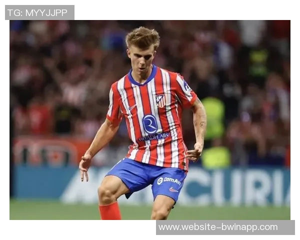 马竞考虑以2500万镑转让加拉格尔维拉对其表现表示关注 马竞考虑以2500万镑转让加拉格尔维拉对其表现表示关注